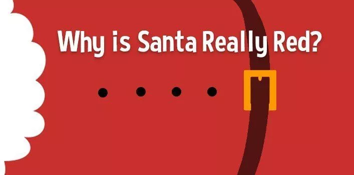 Why Is Santa Really Red?   > Интересные факты